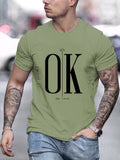 ' It's OK Don't Worry ' Men's Casual Tee