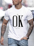 ' It's OK Don't Worry ' Men's Casual Tee