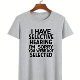 2025 kkboxly  Big and Tall Men's 'I HAVE SELECTIVE HEARING' Print T-Shirt - Oversized Casual Crewneck Tee for Summer Comfort